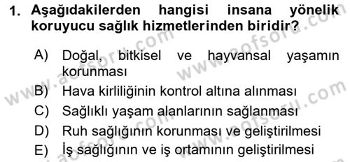 Temel Sağlık Ve Hastalık Bilgisi Dersi 2021 - 2022 Yılı (Vize) Ara Sınav Soruları 1. Soru