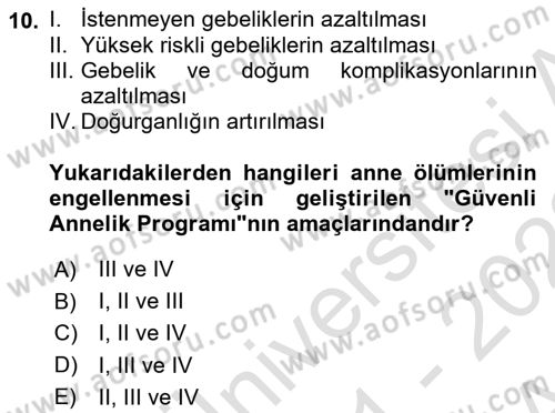 Temel Sağlık Ve Hastalık Bilgisi Dersi 2021 - 2022 Yılı (Vize) Ara Sınav Soruları 10. Soru
