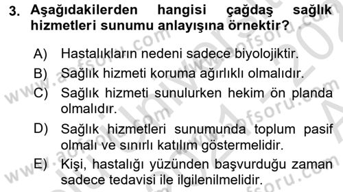 Temel Sağlık Ve Hastalık Bilgisi Dersi 2021 - 2022 Yılı (Vize) Ara Sınav Soruları 3. Soru