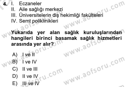Temel Sağlık Ve Hastalık Bilgisi Dersi 2021 - 2022 Yılı (Vize) Ara Sınav Soruları 4. Soru