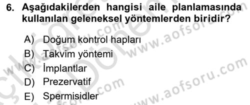 Temel Sağlık Ve Hastalık Bilgisi Dersi 2021 - 2022 Yılı (Vize) Ara Sınav Soruları 6. Soru