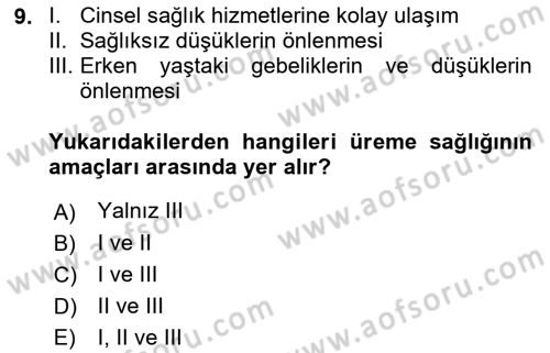 Temel Sağlık Ve Hastalık Bilgisi Dersi 2021 - 2022 Yılı (Vize) Ara Sınav Soruları 9. Soru