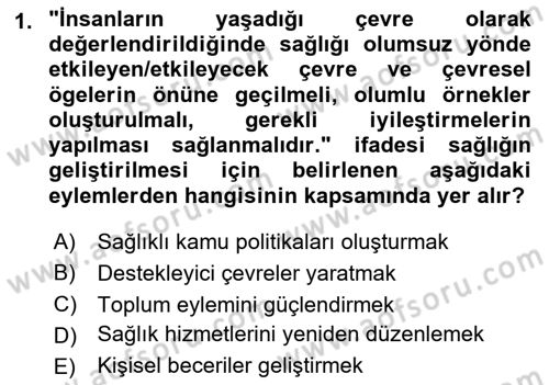 Temel Sağlık Ve Hastalık Bilgisi Dersi 2022 - 2023 Yılı (Vize) Ara Sınav Soruları 1. Soru
