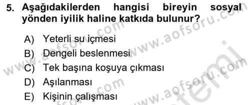 Temel Sağlık Ve Hastalık Bilgisi Dersi 2022 - 2023 Yılı (Vize) Ara Sınav Soruları 5. Soru