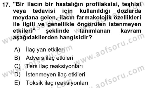 Temel Sağlık Ve Hastalık Bilgisi Dersi 2022 - 2023 Yılı (Final) Dönem Sonu Sınav Soruları 17. Soru