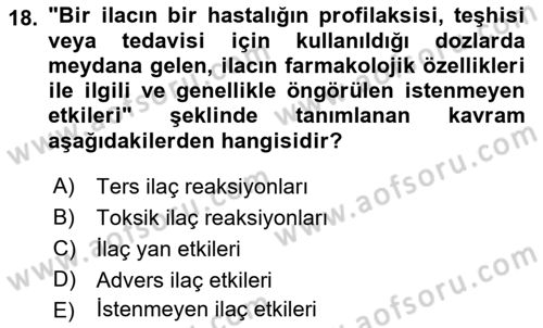 Temel Sağlık Ve Hastalık Bilgisi Dersi 2022 - 2023 Yılı Yaz Okulu Sınav Soruları 18. Soru