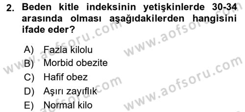 Temel Sağlık Ve Hastalık Bilgisi Dersi 2023 - 2024 Yılı (Vize) Ara Sınav Soruları 2. Soru