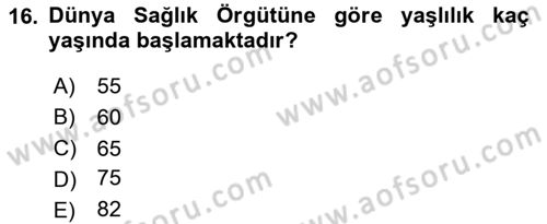 Temel Sağlık Ve Hastalık Bilgisi Dersi 2024 - 2025 Yılı (Vize) Ara Sınav Soruları 16. Soru