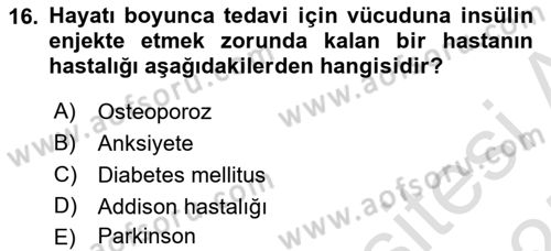 Temel Sağlık Ve Hastalık Bilgisi Dersi 2024 - 2025 Yılı (Final) Dönem Sonu Sınav Soruları 16. Soru