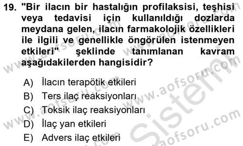 Temel Sağlık Ve Hastalık Bilgisi Dersi 2024 - 2025 Yılı (Final) Dönem Sonu Sınav Soruları 19. Soru