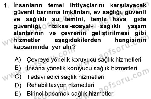 Temel Sağlık Ve Hastalık Bilgisi Dersi 2024 - 2025 Yılı Yaz Okulu Sınav Soruları 1. Soru
