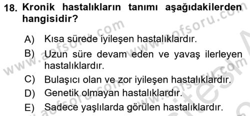Temel Sağlık Ve Hastalık Bilgisi Dersi 2025 - 2026 Yılı Yaz Okulu Sınav Soruları 18. Soru