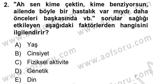 Temel Sağlık Ve Hastalık Bilgisi Dersi 2025 - 2026 Yılı Yaz Okulu Sınav Soruları 2. Soru