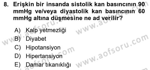 Temel Sağlık Ve Hastalık Bilgisi Dersi 2025 - 2026 Yılı Yaz Okulu Sınav Soruları 8. Soru
