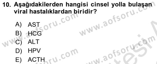 Hastalıklar Bilgisi Dersi 2021 - 2022 Yılı (Vize) Ara Sınavı 10. Soru