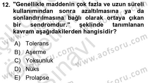 Sağlık Psikolojisi Dersi 2020 - 2021 Yılı Yaz Okulu Sınav Soruları 12. Soru