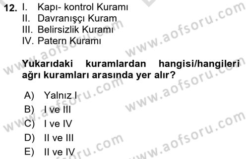 Sağlık Psikolojisi Dersi 2021 - 2022 Yılı (Vize) Ara Sınav Soruları 12. Soru