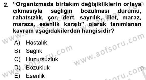 Sağlık Psikolojisi Dersi 2021 - 2022 Yılı (Vize) Ara Sınav Soruları 2. Soru