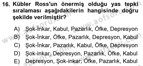 Sağlık Psikolojisi Dersi 2021 - 2022 Yılı Yaz Okulu Sınav Soruları 16. Soru