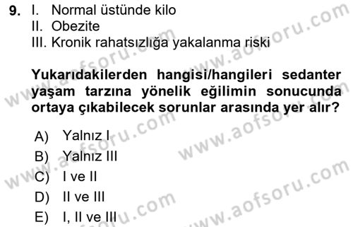 Sağlık Psikolojisi Dersi 2021 - 2022 Yılı Yaz Okulu Sınav Soruları 9. Soru