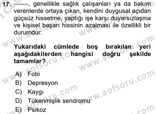 Sağlık Psikolojisi Dersi 2022 - 2023 Yılı Yaz Okulu Sınav Soruları 17. Soru
