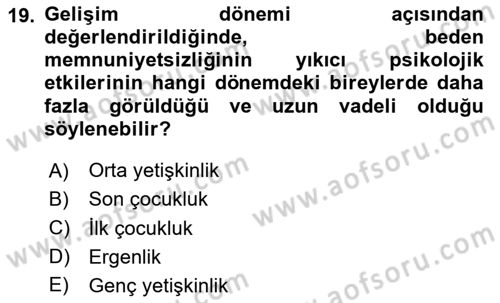 Sağlık Psikolojisi Dersi 2023 - 2024 Yılı (Vize) Ara Sınav Soruları 19. Soru