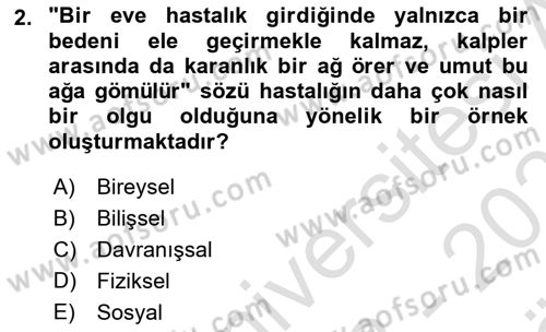Sağlık Psikolojisi Dersi 2023 - 2024 Yılı (Vize) Ara Sınav Soruları 2. Soru