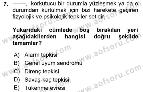 Sağlık Psikolojisi Dersi 2023 - 2024 Yılı (Vize) Ara Sınav Soruları 7. Soru