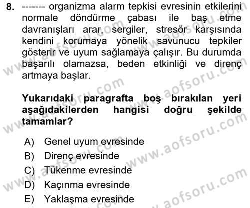 Sağlık Psikolojisi Dersi 2023 - 2024 Yılı (Vize) Ara Sınav Soruları 8. Soru
