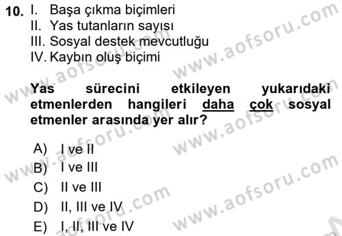 Sağlık Psikolojisi Dersi 2023 - 2024 Yılı (Final) Dönem Sonu Sınav Soruları 10. Soru
