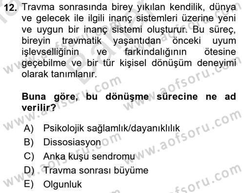 Sağlık Psikolojisi Dersi 2023 - 2024 Yılı (Final) Dönem Sonu Sınav Soruları 12. Soru