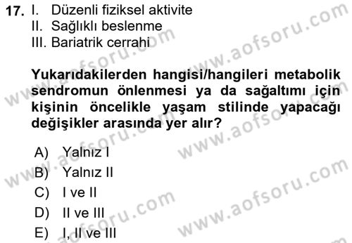 Sağlık Psikolojisi Dersi 2023 - 2024 Yılı (Final) Dönem Sonu Sınav Soruları 17. Soru