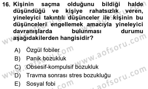 Sağlık Psikolojisi Dersi 2023 - 2024 Yılı Yaz Okulu Sınav Soruları 16. Soru