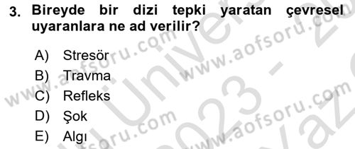 Sağlık Psikolojisi Dersi 2023 - 2024 Yılı Yaz Okulu Sınav Soruları 3. Soru
