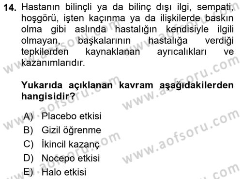 Sağlık Psikolojisi Dersi 2024 - 2025 Yılı (Vize) Ara Sınav Soruları 14. Soru