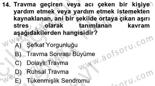 Sağlık Psikolojisi Dersi 2024 - 2025 Yılı Yaz Okulu Sınav Soruları 14. Soru