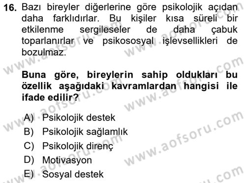 Sağlık Psikolojisi Dersi 2024 - 2025 Yılı Yaz Okulu Sınav Soruları 16. Soru
