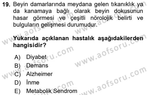 Sağlık Psikolojisi Dersi 2024 - 2025 Yılı Yaz Okulu Sınav Soruları 19. Soru