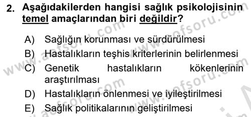 Sağlık Psikolojisi Dersi 2024 - 2025 Yılı Yaz Okulu Sınav Soruları 2. Soru