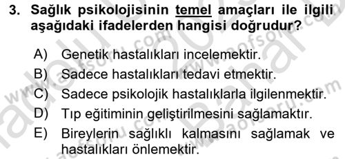 Sağlık Psikolojisi Dersi 2025 - 2026 Yılı (Vize) Ara Sınav Soruları 3. Soru