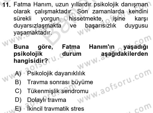 Sağlık Psikolojisi Dersi 2025 - 2026 Yılı (Final) Dönem Sonu Sınav Soruları 11. Soru