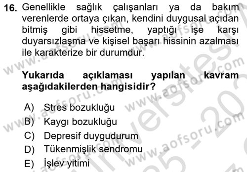 Sağlık Psikolojisi Dersi 2025 - 2026 Yılı Yaz Okulu Sınav Soruları 16. Soru