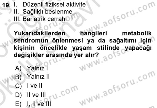 Sağlık Psikolojisi Dersi 2025 - 2026 Yılı Yaz Okulu Sınav Soruları 19. Soru