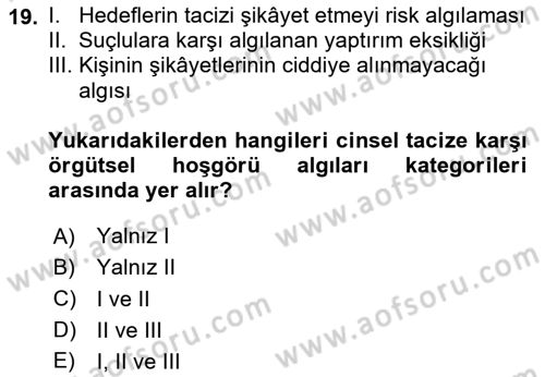 Sağlık İşletmelerinde Davranış Dersi 2020 - 2021 Yılı Yaz Okulu Sınav Soruları 19. Soru