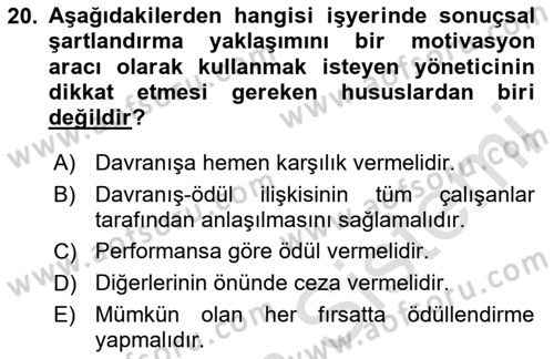 Sağlık İşletmelerinde Davranış Dersi 2020 - 2021 Yılı Yaz Okulu Sınav Soruları 20. Soru