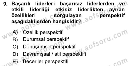Sağlık İşletmelerinde Davranış Dersi 2020 - 2021 Yılı Yaz Okulu Sınav Soruları 9. Soru