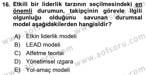 Sağlık İşletmelerinde Davranış Dersi 2021 - 2022 Yılı (Vize) Ara Sınav Soruları 16. Soru