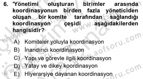 Sağlık İşletmelerinde Davranış Dersi 2021 - 2022 Yılı (Vize) Ara Sınav Soruları 6. Soru