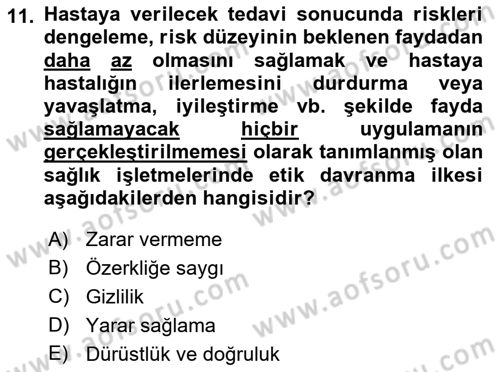 Sağlık İşletmelerinde Davranış Dersi 2021 - 2022 Yılı (Final) Dönem Sonu Sınav Soruları 11. Soru