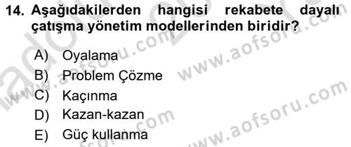 Sağlık İşletmelerinde Davranış Dersi 2021 - 2022 Yılı Yaz Okulu Sınav Soruları 14. Soru
